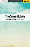 ebook The Sims Mobile - poradnik do gry - Natalia "N.Tenn" Fras