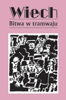 ebook Bitwa w tramwaju - Stefan Wiechecki