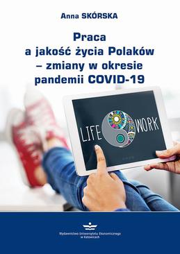 ebook Praca a jakość życia Polaków – zmiany w okresie pandemii COVID-19