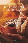 ebook Ostatni dzień roku - Katarzyna Misiołek