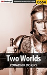 ebook Two Worlds - poradnik do gry - Krzysztof Gonciarz