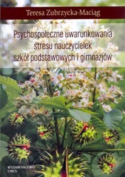 ebook Psychospołeczne uwarunkowania stresu nauczycielek szkół podstawowych i gimnazjów