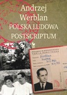 ebook Polska Ludowa. Postscriptum - Andrzej Werblan