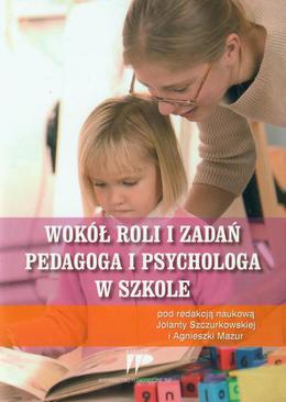 ebook Wokół roli i zadań pedagoga i psychologa w szkole