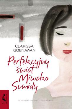 ebook Perfekcyjny świat Miwako Sumidy