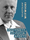 ebook Instynkty, uczucia, afekty - Władysław Witwicki