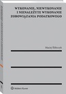 ebook Wykonanie, niewykonanie i nienależyte wykonanie zobowiązania podatkowego - Maciej Ślifirczyk