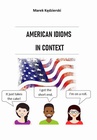ebook American idioms in context - Marek Kędzierski