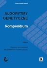 ebook Algorytmy genetyczne. Kompendium, t. 1 - Tomasz Dominik Gwiazda