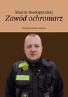 ebook Zawód ochroniarz - Marcin Niedopytalski
