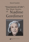 ebook „Enactments of Life”: The Short Stories of Nadine Gordimer - Marek Pawlicki