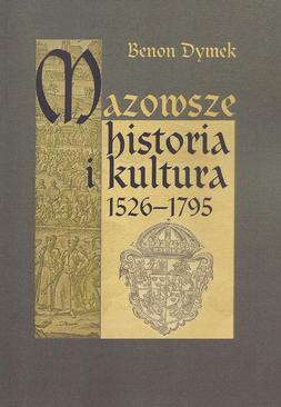 ebook Mazowsze Historia i kultura 1526-1795