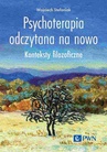 ebook Psychoterapia odczytana na nowo - Wojciech Stefaniak