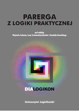 ebook Parerga z logiki praktycznej. Dialogikon vol. 16