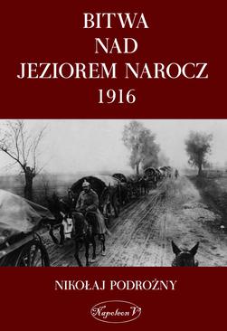ebook Bitwa na Jeziorem Narocz 1916