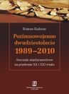ebook Pozimnowojenne dwudziestolecie 1989 - 2010 - Roman Kuźniar