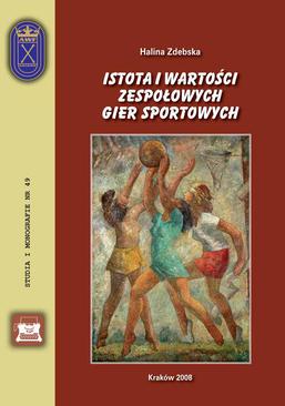 ebook Istota i wartości zespołowych gier sportowych