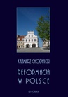 ebook Reformacja w Polsce - Kazimierz Chodynicki