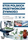 ebook Etos polskich przetwórców żywności - 
