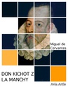 ebook Don Kichot z La Manchy - Miguel de Cervantes
