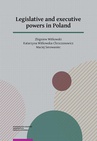 ebook Legislative and executive powers in Poland - Zbigniew Witkowski,Maciej Serowaniec,Katarzyna Witkowska-Chrzczonowicz