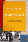 ebook Pamiętnikarze. Druga wojna światowa w Holandii słowami jej naocznych świadków - Nina Siegal