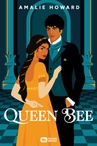 ebook Queen Bee - Amalie Howard