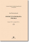 ebook Fotocytatografia polska (2). Koniec XVIII - początek XXI w. - Jan Wawrzyńczyk