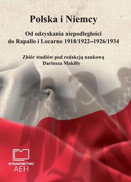 ebook Polska i Niemcy. Od odzyskania niepodległości do Rapallo i Locarno 1918/1922 – 1926/1934