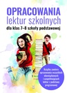 ebook Opracowania lektur szkolnych dla klas 7-8 szkoły podstawowej - Katarzyna Zioła-Zemczak