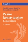 ebook Prawo konstytucyjne. Kompendium. Wydanie 2 - Ryszard Piotrowski,Paweł Ochmann,Maciej Pisz