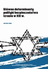 ebook Główne determinanty polityki bezpieczeństwa Izraela na początku XXI wieku - Artur Pohl