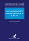 ebook System zarządzania ruchem na drogach w Polsce - Jonatan Hasiewicz