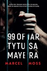 ebook 99 ofiar Tytusa Mayera - Marcel Moss