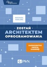 ebook Zostań architektem oprogramowania - Michael Keeling