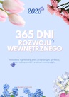 ebook 365 dni rozwoju wewnętrznego - Ewa Wyszyńska
