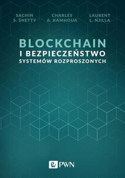 ebook Blockchain i bezpieczeństwo systemów rozproszonych