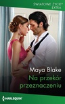 ebook Na przekór przeznaczeniu - Maya Blake