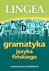 ebook Gramatyka języka fińskiego z praktycznymi przykładami -  Lingea