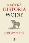 ebook Krótka historia wojny - Jeremy Black