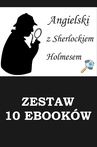 ebook 10 EBOOKÓW: ANGIELSKI Z SHERLOCKIEM HOLMESEM. Detektywistyczny kurs językowy - Arthur Conan Doyle,Marta Owczarek