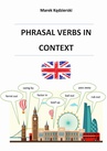 ebook Phrasal verbs in context - Marek Kędzierski