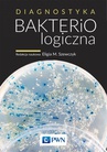 ebook Diagnostyka bakteriologiczna - Eligia Szewczyk