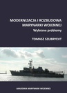 ebook Modernizacja i rozbudowa marynarki wojennej. Wybrane problemy - Tomasz Szubrycht
