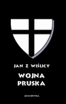 ebook Wojna pruska - Jan z Wiślicy