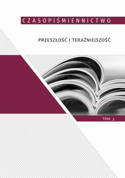 ebook Czasopiśmiennictwo przeszłość i teraźniejszość, t.3