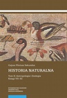 ebook Historia naturalna. Tom II: Antropologia i Zoologia. Księgi VII–XI - Gajusz Pliniusz Sekundus