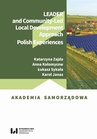 ebook LEADER and Community-Led Local Development Approach. Polish Experiences - Katarzyna Zajda,Łukasz Sykała,Karol Janas,Anna Kołomycew