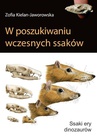 ebook W poszukiwaniu wczesnych ssaków - Zofia Kielan-Jaworowska