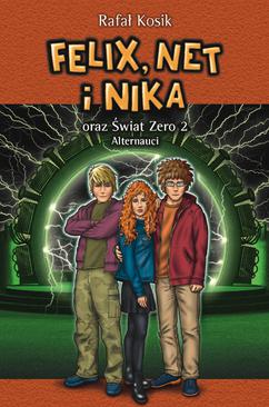 ebook Felix, Net i Nika oraz Świat Zero 2. Alternauci